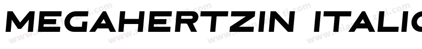 MegahertzIn Italic R字体转换
